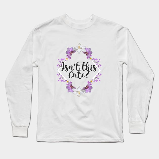 Isn't this cute? Long Sleeve T-Shirt by Evlar